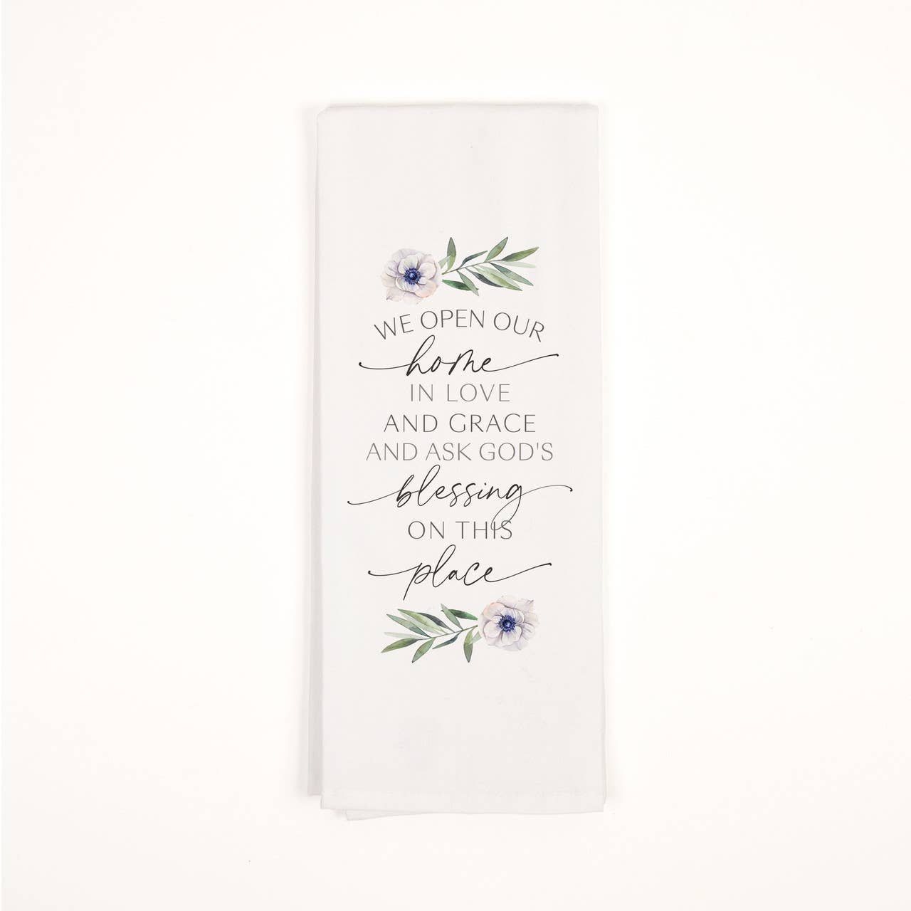 Blessings Collection Tea Towels - We Open Our Home