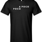 T-Shirt | Poco a Poco