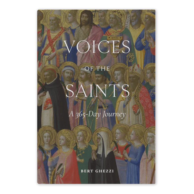 Voices of the Saints: A 365-Day Journey
