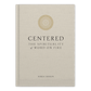Centered: The Spirituality of Word on Fire