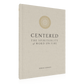 Centered: The Spirituality of Word on Fire