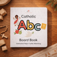 Catholic ABC Board Book