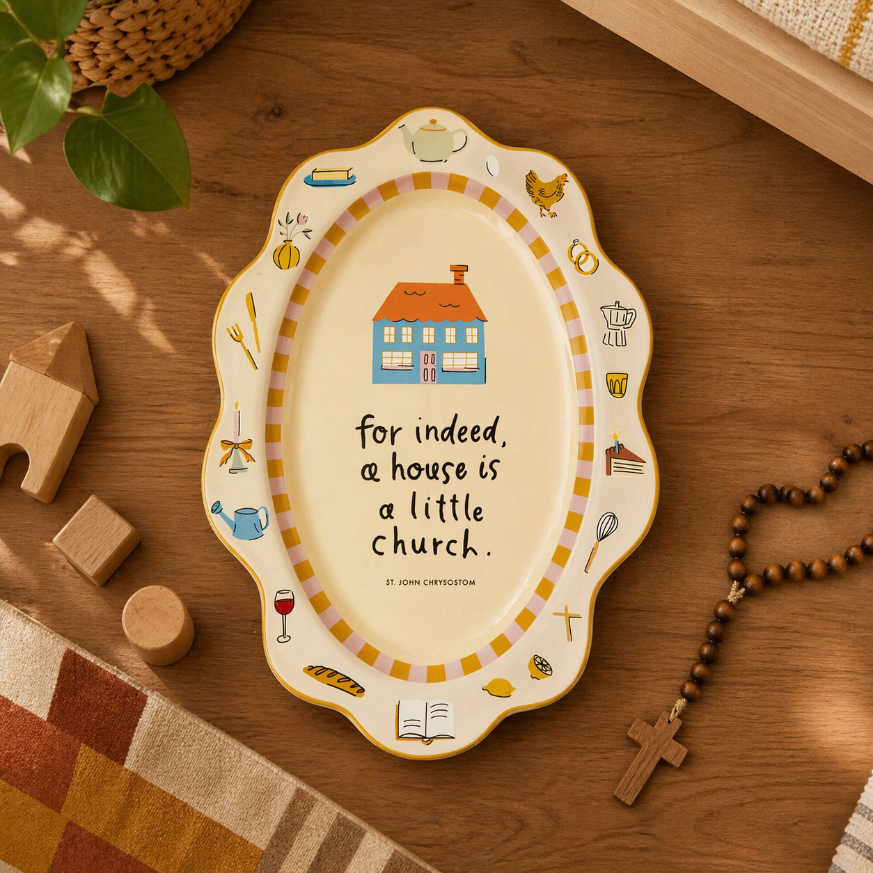 A House is a Little Church Platter