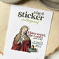 St. Mary Magdalene Waterproof Catholic Sticker