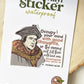 St. Thomas More Waterproof Catholic Sticker