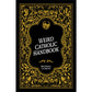 Weird Catholic Handbook