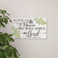 Blessings  Pallet Sign - My House We Will Serve The Lord
