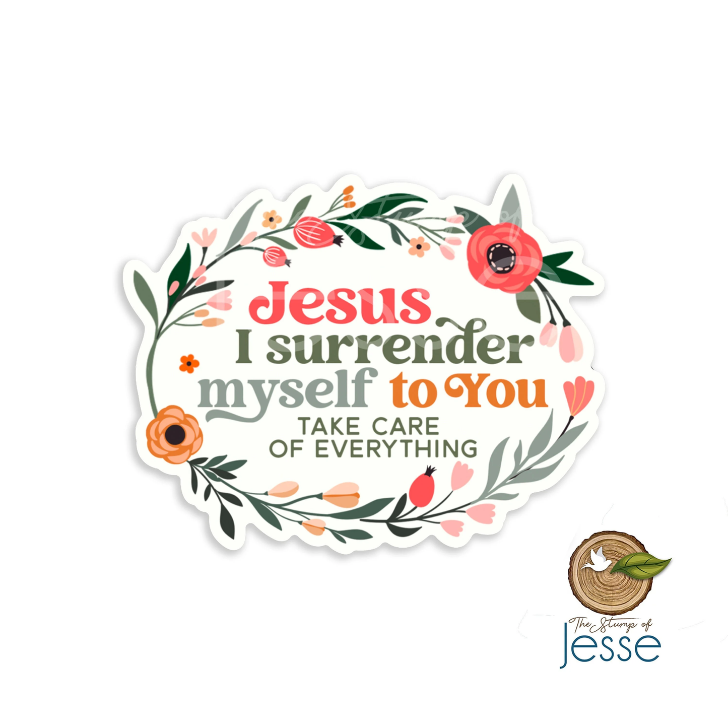 Jesus I surrender myself to You Waterproof Sticker I Gift