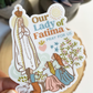 Our Lady of Fatima Sticker I Catholic Gift