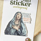 Hail Holy Queen Waterproof Catholic Sticker