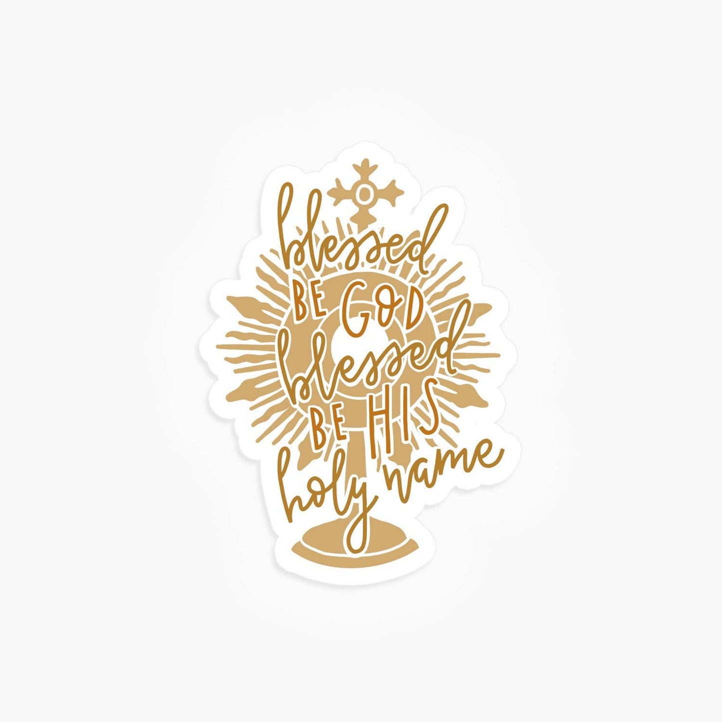 Blessed Be God Vinyl Sticker