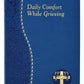 Daily Comfort While Grieving