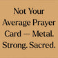 Litany of humility Premium Metal Prayer Card